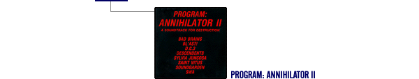 PROGRAM: ANNIHILATOR II